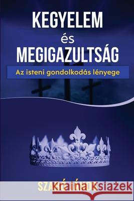 Kegyelem és Megigazultság János Szabó 9780359841288 Lulu.com - książka
