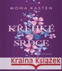 Křehké srdce Mona Kasten 9788027714070 Red - książka