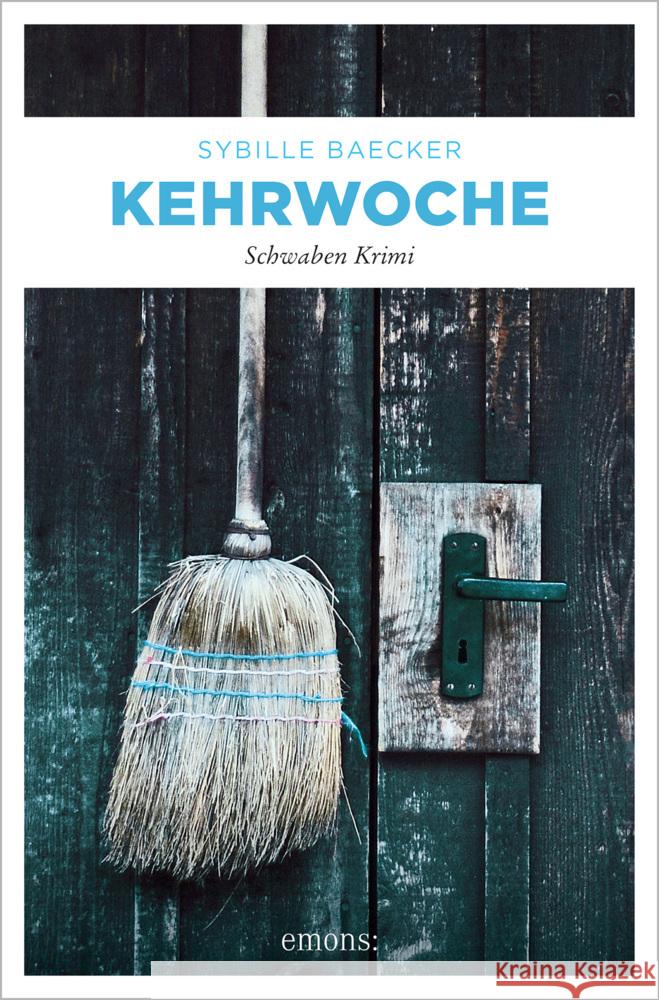 Kehrwoche Baecker, Sybille 9783740812614 Emons Verlag - książka