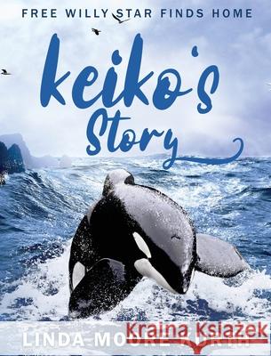 Keiko's Story Linda Kurth   9781733164634 Home of the Heart Press - książka
