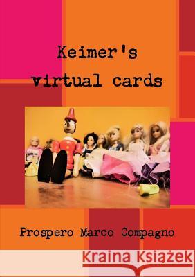 Keimer's virtual cards Compagno, Prospero 9781291974669 Lulu.com - książka