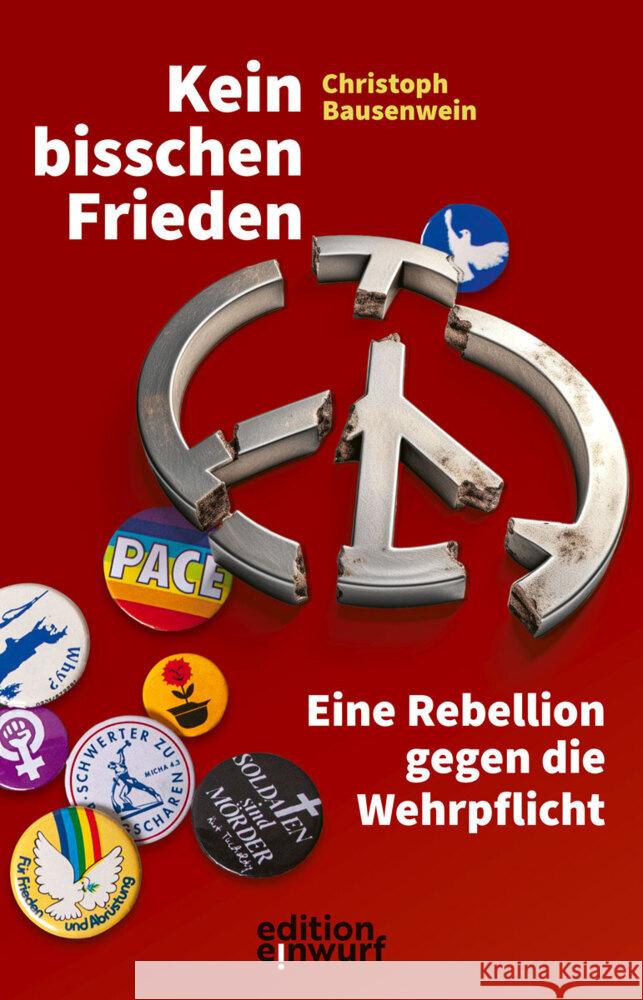 Kein bisschen Frieden Bausenwein, Christoph 9783896847218 Edition Einwurf - książka