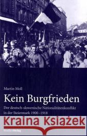 Kein Burgfrieden Moll, Martin 9783706543774 StudienVerlag - książka