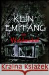 Kein Empfang im Waldwinkel Gatzemeier, Renate 9783754922231 epubli