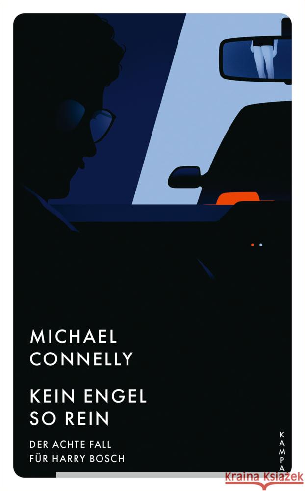 Kein Engel so rein Connelly, Michael 9783311155195 Kampa Verlag - książka