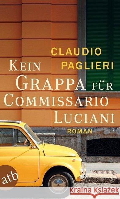 Kein Grappa für Commissario Luciani : Roman Paglieri, Claudio 9783746629025 Aufbau TB - książka