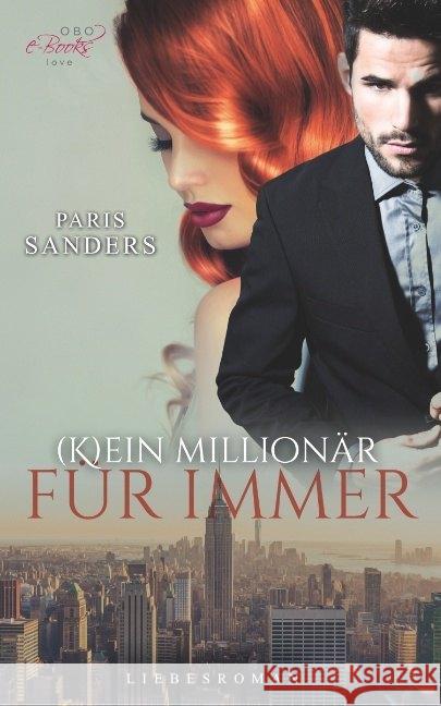 (K)ein Millionär für immer Sanders, Paris 9783947634132 Obo e-Books - książka