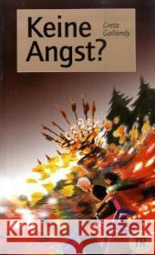 Keine Angst? : Deutsche Lektüre für das GER-Niveau A1 Gallandy, Greta 9783126756877 Klett Sprachen - książka