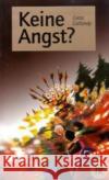 Keine Angst? : Deutsche Lektüre für das GER-Niveau A1 Gallandy, Greta 9783126756877 Klett Sprachen