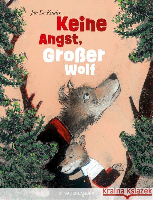 Keine Angst, Großer Wolf De Kinder, Jan 9783737355926 FISCHER Sauerländer - książka
