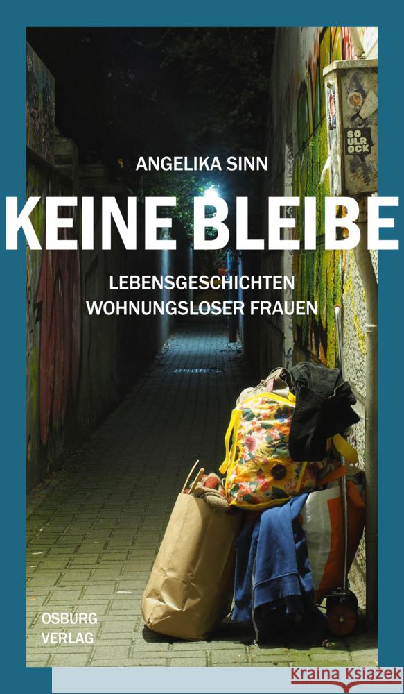 Keine Bleibe Sinn, Angelika 9783955103477 Osburg - książka
