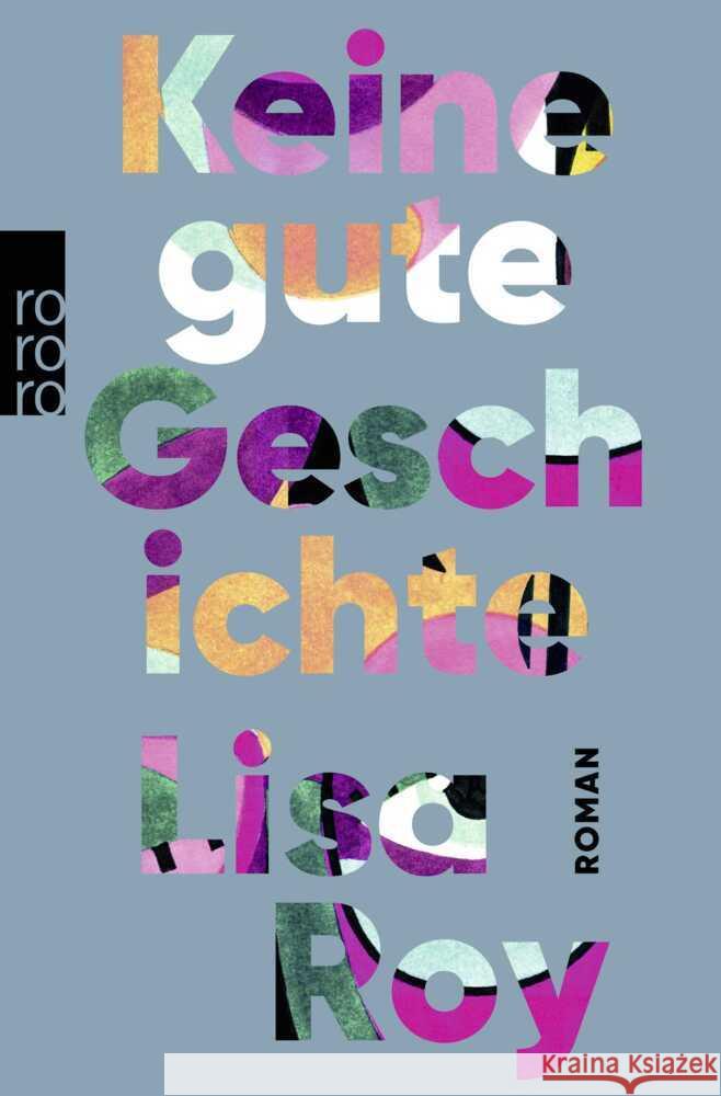 Keine gute Geschichte Roy, Lisa 9783499011429 Rowohlt TB. - książka