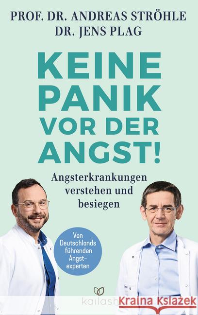 Keine Panik vor der Angst! Ströhle, Andreas, Plag, Jens 9783424631982 Kailash - książka