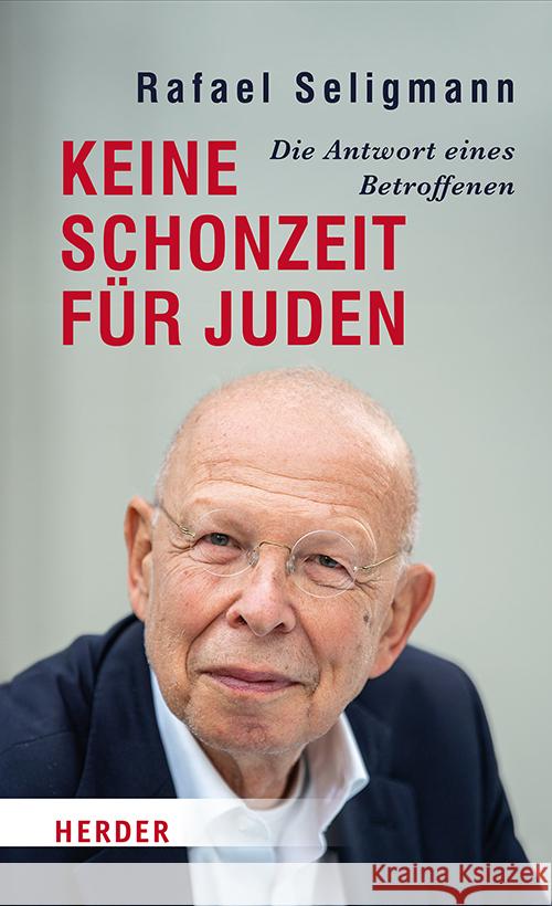 Keine Schonzeit für Juden Seligmann, Rafael 9783451074097 Herder, Freiburg - książka