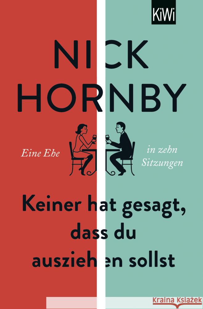 Keiner hat gesagt, dass du ausziehen sollst Hornby, Nick 9783462001808 Kiepenheuer & Witsch - książka