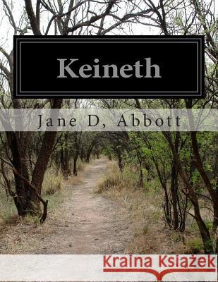 Keineth Jane D. Abbott 9781500196622 Createspace - książka