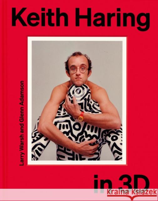 Keith Haring in 3D  9781580937184 Monacelli Press - książka