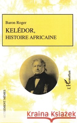 Kel?dor, histoire africaine Aggarwal Kusum                           9782296029002 Editions L'Harmattan - książka
