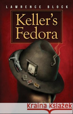 Keller's Fedora Lawrence Block 9781951939687 LB Productions - książka