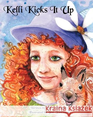 Kelli Kicks It Up Mary Brodsky, Jeni Tomlinson 9798330296590 Rebelbookspress.com - książka