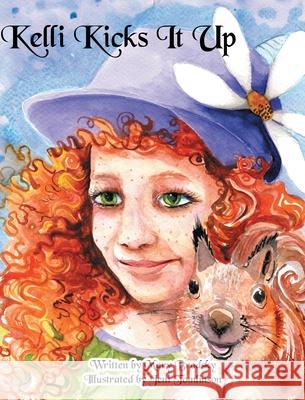 Kelli Kicks It Up Mary Brodsky, Jeni Tomlinson 9798330296613 Rebelbookspress.com - książka