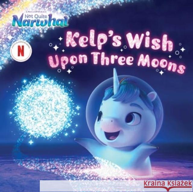 Kelp's Wish Upon Three Moons Patty Michaels 9781665960953 Simon Spotlight - książka