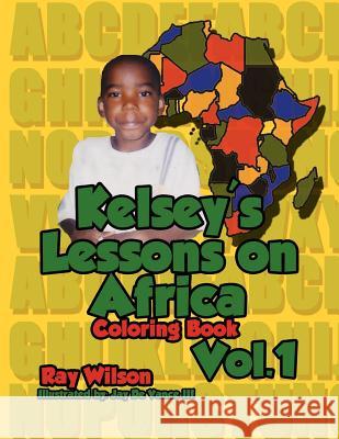 Kelsey's Lesson on Africa Vol. 1 Ray Wilson 9780985774103 Milligan Books - książka