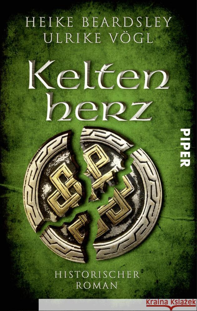 Keltenherz Beardsley, Heike, Vögl, Ulrike 9783492504768 Piper Schicksalsvoll - książka