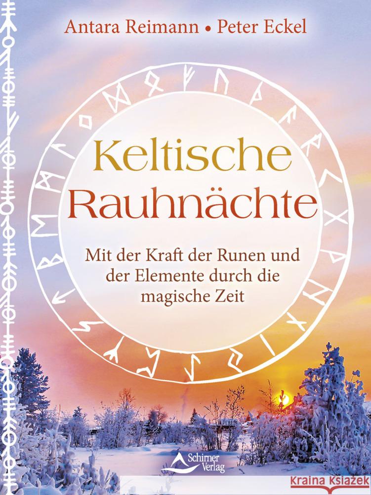 Keltische Rauhnächte Reimann, Antara, Eckel, Peter 9783843415873 Schirner - książka