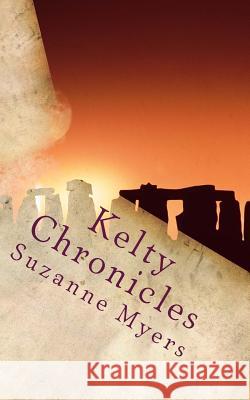 Kelty Chronicles MS Suzanne Myers 9781548141448 Createspace Independent Publishing Platform - książka