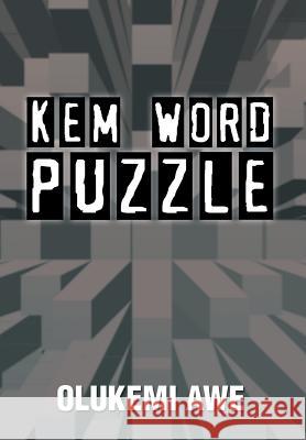 Kem-Word Puzzle Olukemi Awe 9781499011685 Xlibris Corporation - książka