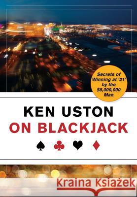 Ken Uston on Blackjack Ken Uston 9781626548961 Echo Point Books & Media - książka