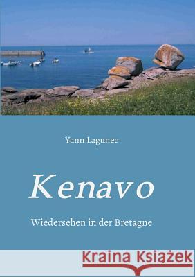 Kenavo Lagunec, Yann 9783849581862 Tredition Gmbh - książka