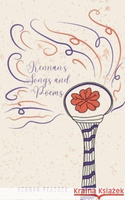 Kennan's Songs and Poems Kennan Peacock 9789394788701 Bookleaf Publishing - książka