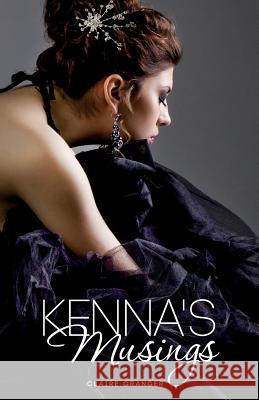 Kenna's Musings Claire Granger 9781518762895 Createspace - książka