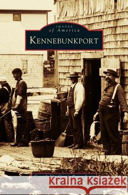 Kennebunkport Connie Porter Scott 9781531659349 Arcadia Publishing Library Editions - książka