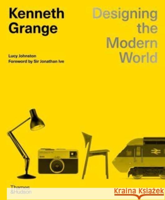 Kenneth Grange: Designing the Modern World Lucy Johnston 9780500024867 Thames & Hudson Ltd - książka