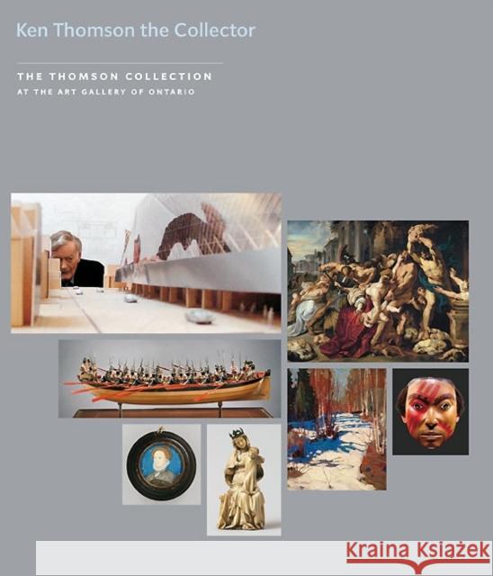 Kenneth Thomson the Collector Conal Shields 9781903470794 Paul Holberton Publishing - książka