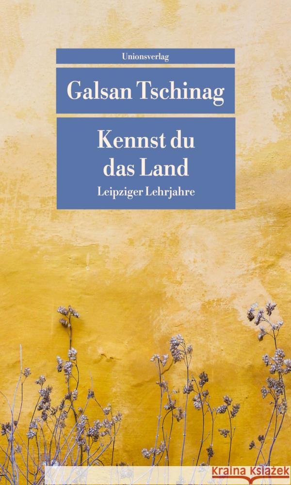 Kennst du das Land Tschinag, Galsan 9783293209190 Unionsverlag - książka