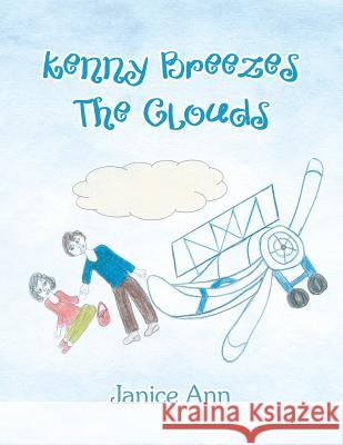 Kenny Breezes the Clouds Janice Ann 9781452582061 Balboa Press - książka