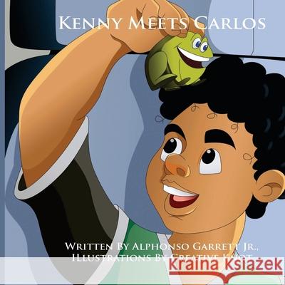 Kenny Meets Carlos Alphonso Garrett, Jr, Creative Knot, Vanessa V Garrett 9781542602402 Createspace Independent Publishing Platform - książka