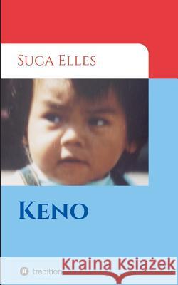 Keno Suca Elles 9783746930756 Tredition Gmbh - książka
