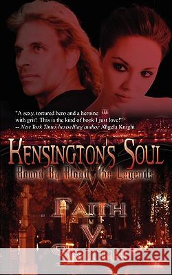 Kensington's Soul Faith V Smith 9781601545534 Wild Rose Press - książka