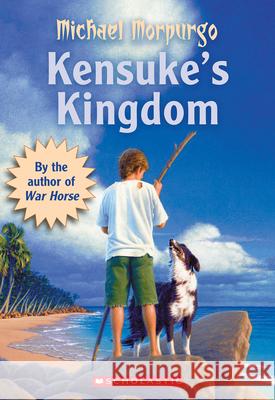 Kensuke's Kingdom Michael Morpurgo 9780439591812 Scholastic US - książka