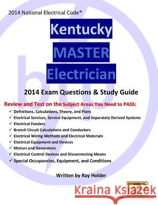 Kentucky 2014 Master Electrician Study Guide Ray Holder 9781945660337 Brown Technical Publications Inc - książka