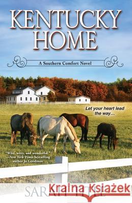 Kentucky Home Sarah Title 9781601832047 Kensington Publishing - książka