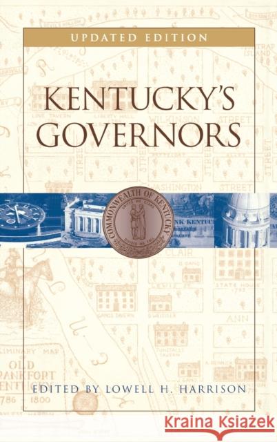 Kentucky's Governors Lowell Hayes Harrison 9780813123264 University Press of Kentucky - książka