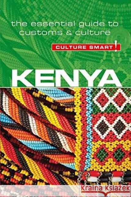 Kenya - Culture Smart!: The Essential Guide to Customs & Culture Jane Barsby 9781857338584 Kuperard - książka