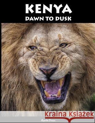 Kenya - Dawn To Dusk Pruss, Martin 9788799602216 Acacian Tales - książka