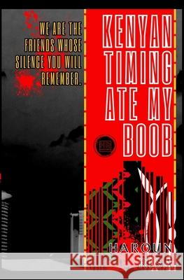 Kenyan Timing Ate My Boob Risa Haroun Risa 9798523341304 Independently published - książka